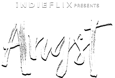 IndieFlix Presents Angst